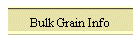 Bulk Grain Info