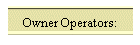 Owner Operators: